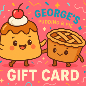 George's Pudding and Pie Gift Card